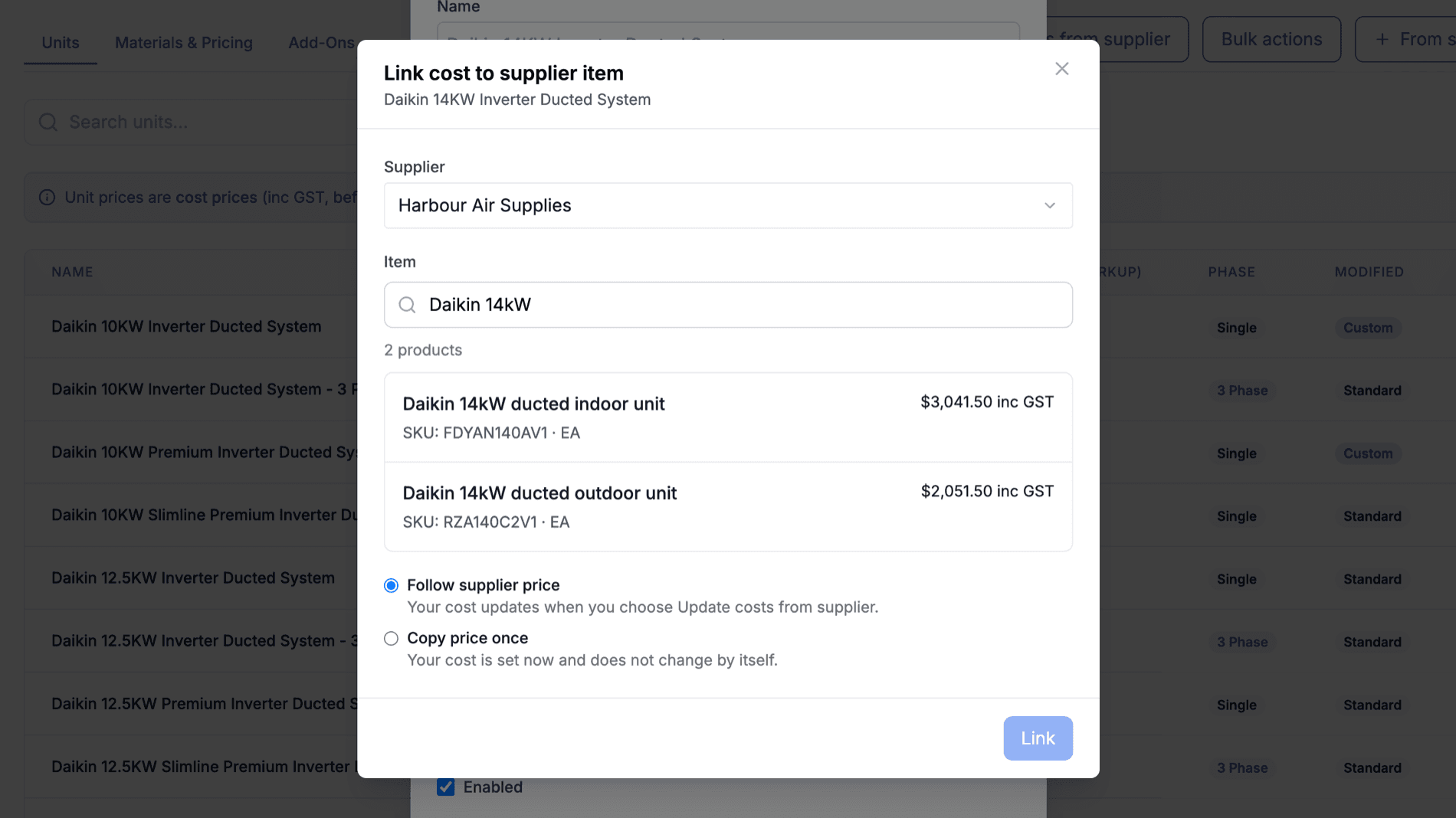 Link cost to supplier item with a supplier chosen, search results for the item and the Follow supplier price and Copy price once choices