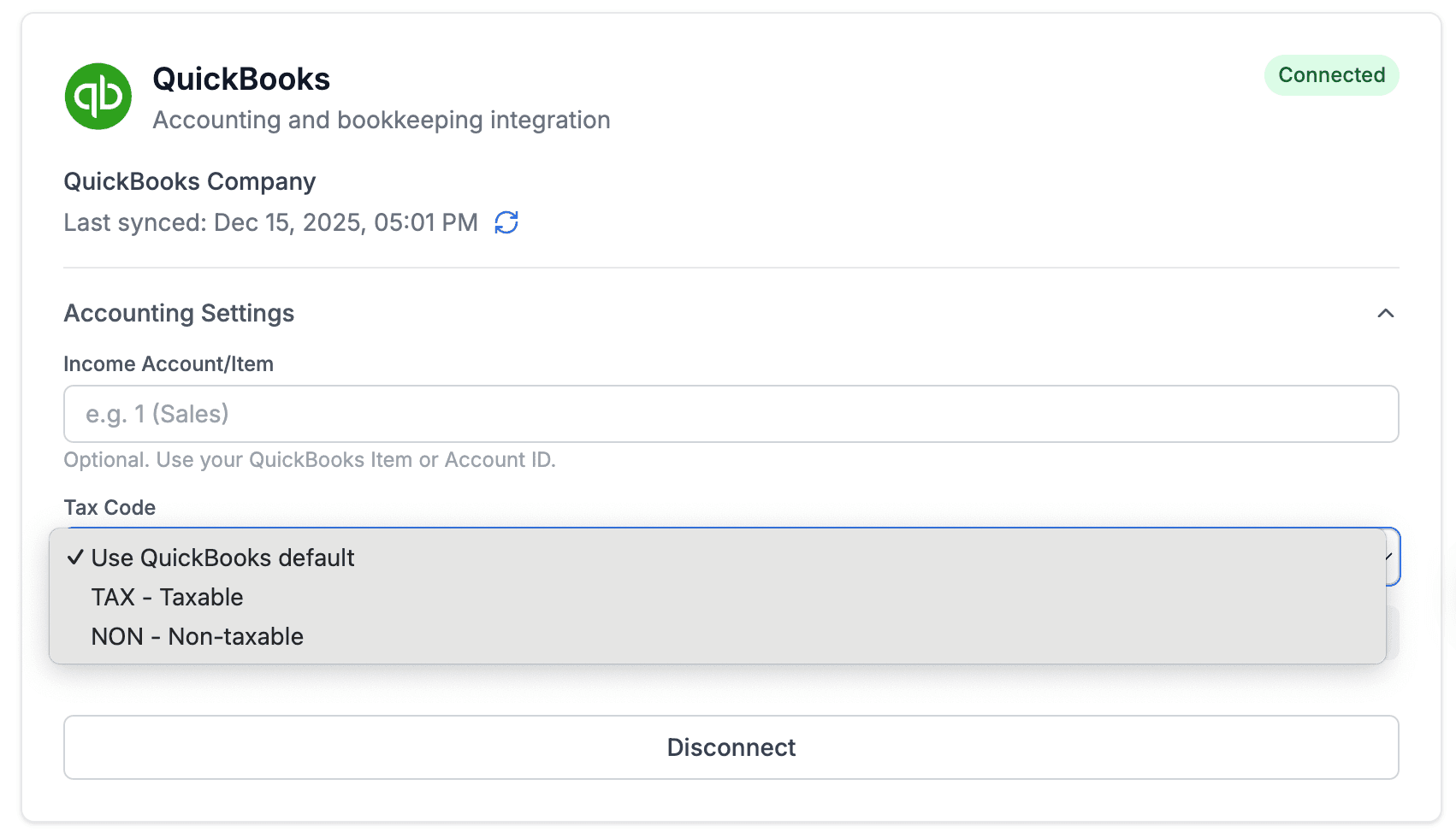 The QuickBooks card in Settings, Integrations showing a connected company with the Income Account or Item field and the Tax Code dropdown
